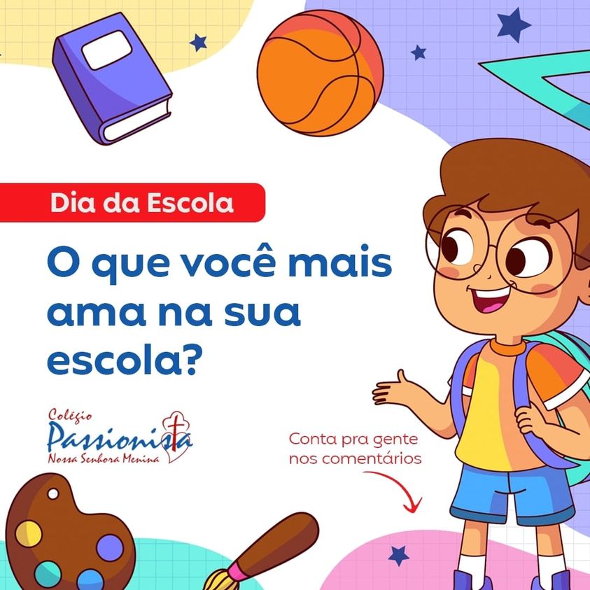 15/03 - Dia da Escola Nossa Senhora Menina