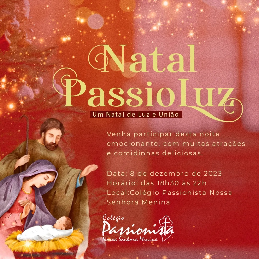 Vem ai o PassioLuz! Participe! Nossa Senhora Menina