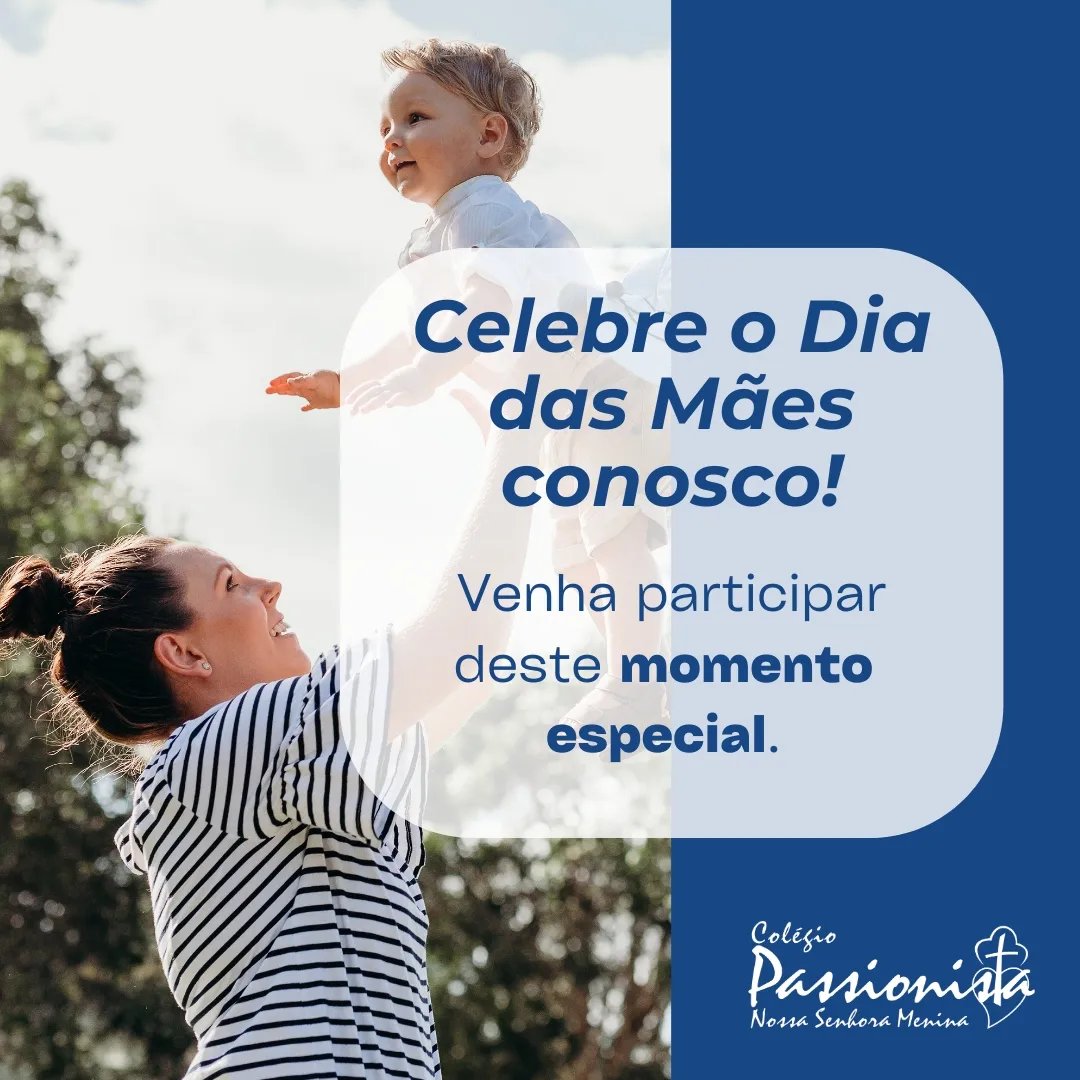 Celebre conosco o Dia das Mes! Nossa Senhora Menina