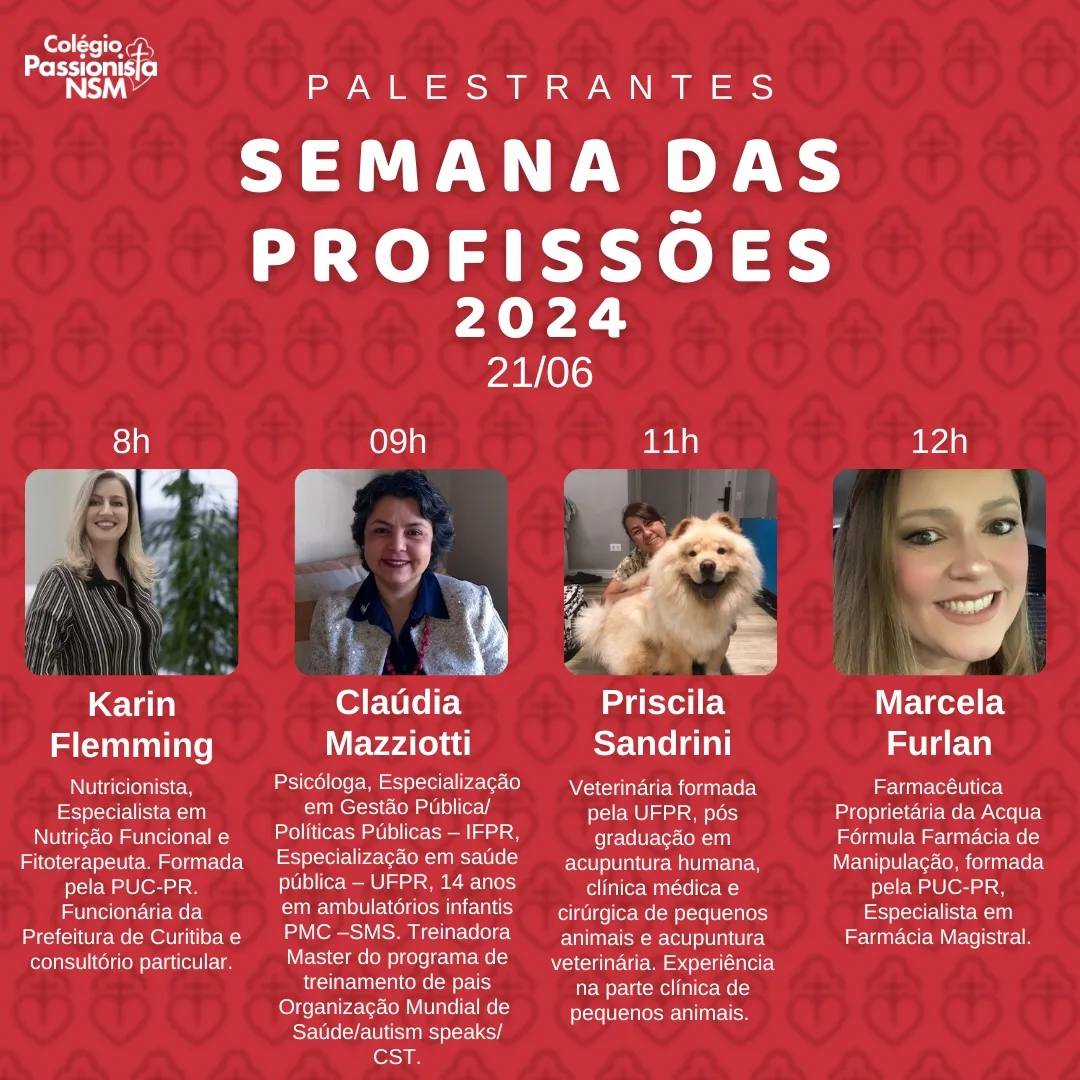 Semana das Profisses - 21/06 Nossa Senhora Menina