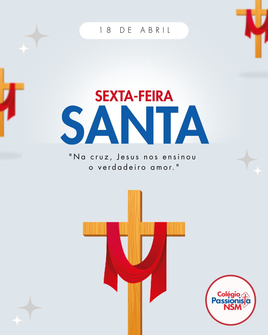 Sexta-Feira Santa! Nossa Senhora Menina