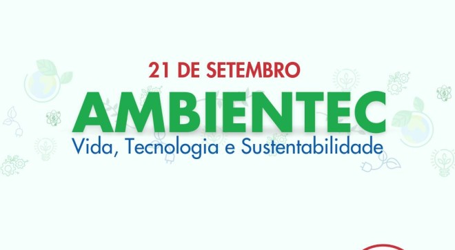 AMBIENTEC: VIDA, TECNOLOGIA E SUSTENTABILIDADE Nossa Senhora Menina